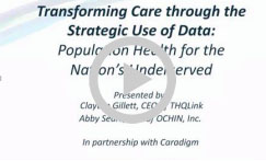 Transforming Care through the Strategic Use of Data