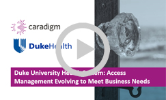 Access Management Evolving to Meet Business Needs